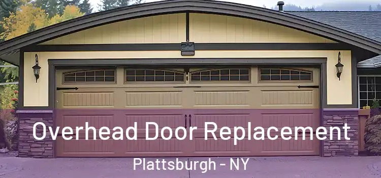  Overhead Door Replacement Plattsburgh - NY