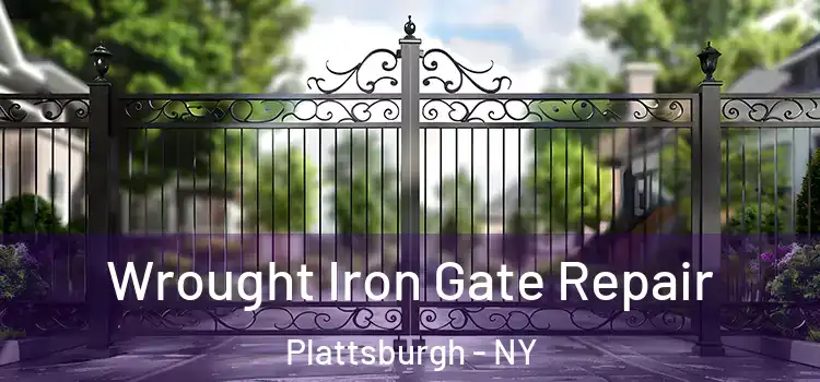 Wrought Iron Gate Repair Plattsburgh - NY